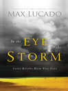 Cover image for In the Eye of the Storm
